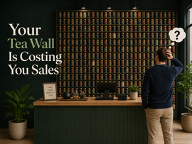 Your Tea Wall Is Costing You Sales